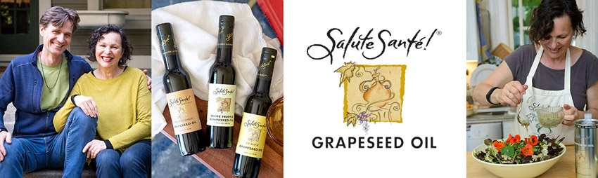 Salute Sante! Grapeseed Oil